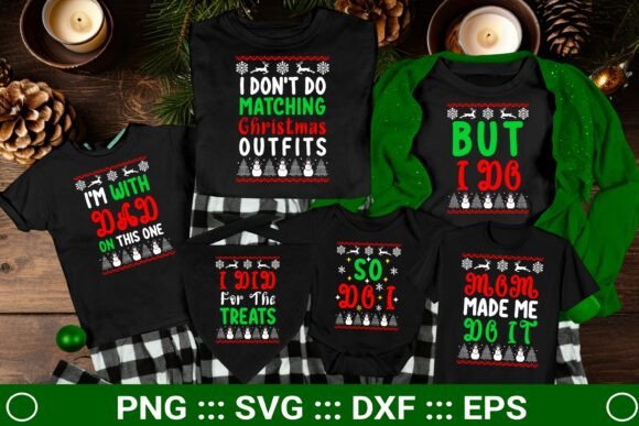 Download I Don't Do Matching Christmas Outfits - Match Collection